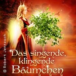 Das singende klingende Bäumchen